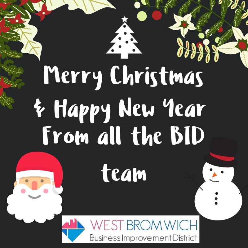 Merry Christmas from West Bromwich BID Team