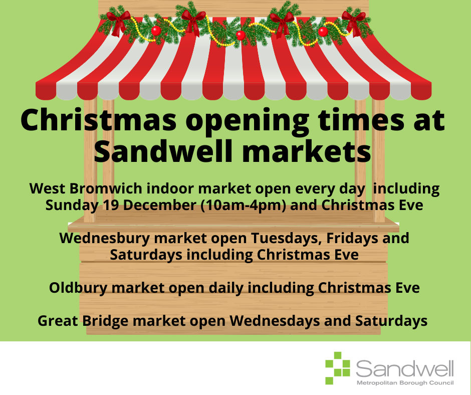 Christmas Opening Times at Sandwell Markets