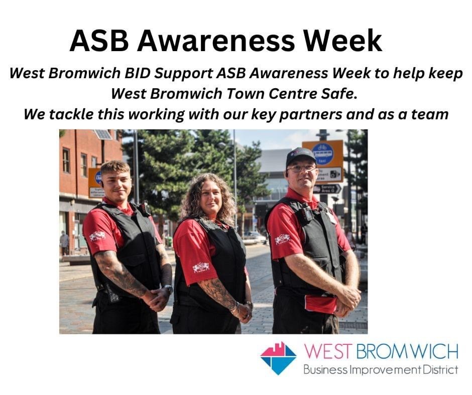 West Bromwich BID Support’s “ASB Awareness Week”